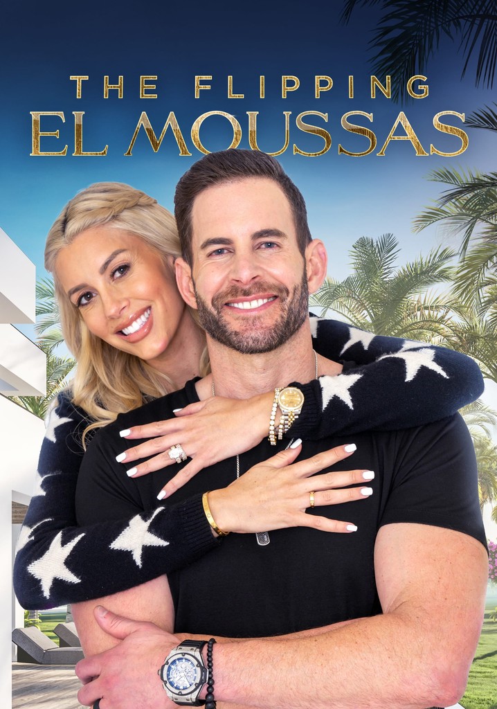 The Flipping El Moussas Season 1 Episodes Streaming Online 